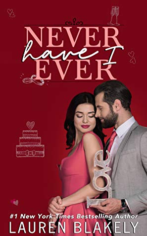 Lauren Blakely - Never Have I Ever Audiobook  