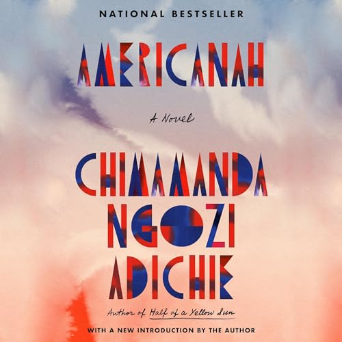 Chimamanda Ngozi Adichie - Americanah Audiobook  