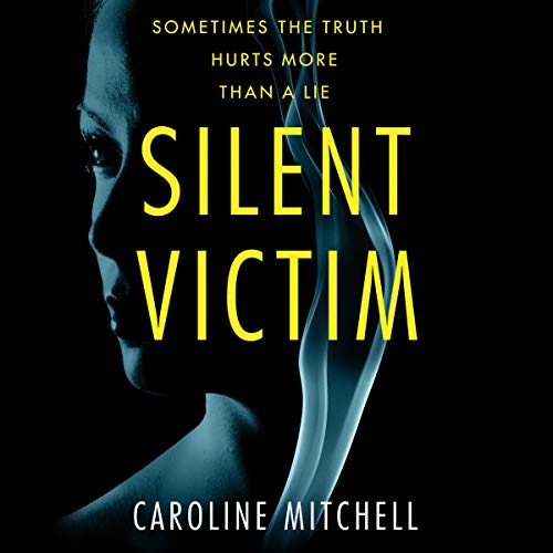 Caroline Mitchell - Silent Victim Audiobook  