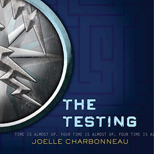 Joelle Charbonneau - The Testing Audiobook  