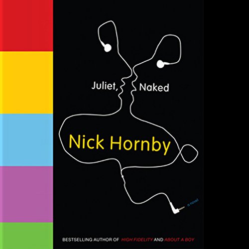 Nick Hornby - Juliet, Naked Audiobook  