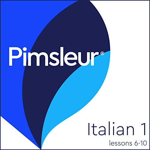 Pimsleur - Pimsleur Italian Level 1 Lessons 6-10 Audiobook  