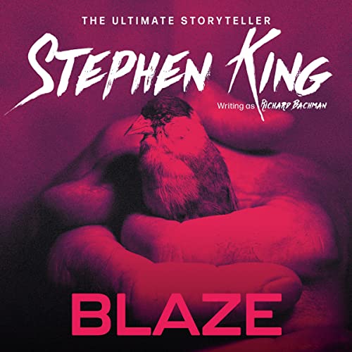 Stephen King - Blaze Audiobook: A Chilling Masterpiece