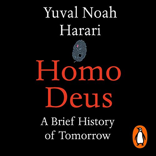 Yuval Noah Harari - Homo Deus Audiobook  