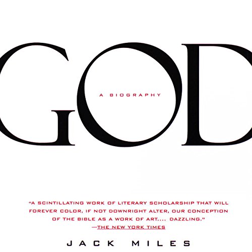 Jack Miles - God A Biography Audiobook  