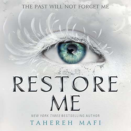 Tahereh Mafi - Restore Me Audiobook  