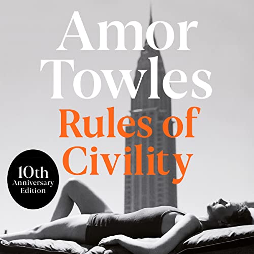 Amor Towles - Rules of Civility Audiobook  