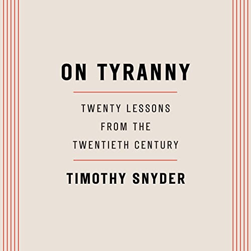 Timothy Snyder - On Tyranny Audiobook  