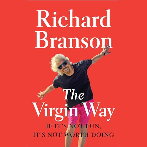 Richard Branson - The Virgin Way Audiobook  