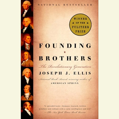 Joseph J. Ellis - Founding Brothers Audiobook  