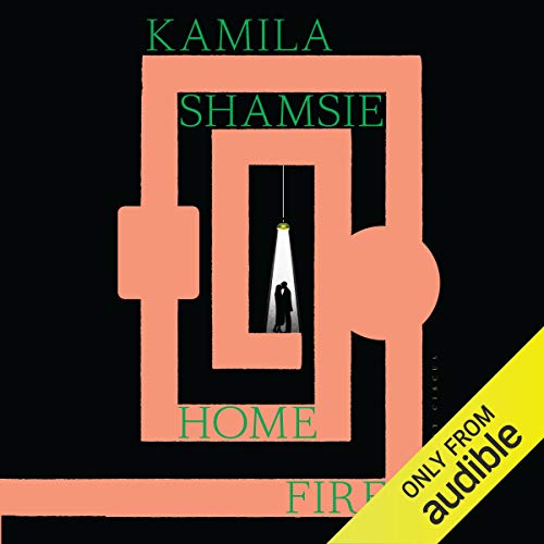 Kamila Shamsie - Home Fire Audiobook  