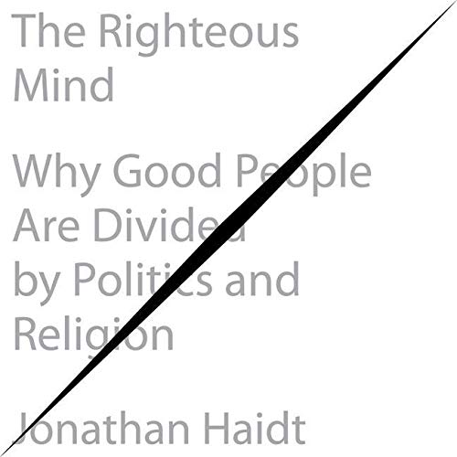 Jonathan Haidt - The Righteous Mind Audiobook  