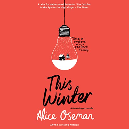 Alice Oseman - This Winter Audiobook  