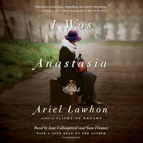 Ariel Lawhon - I Was Anastasia Audiobook  