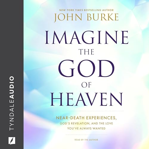 John Burke - Imagine Heaven Audiobook  