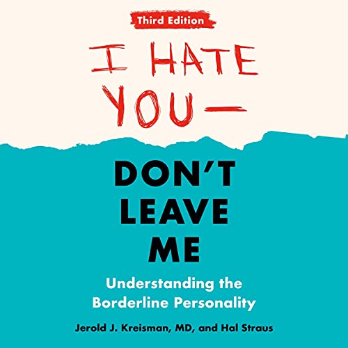 Jerold J. Kreisman Md - I Hate You Audiobook  