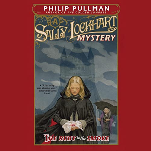 Philip Pullman - The Ruby in the Smoke Audiobook  