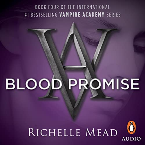 Blood Promise Audiobook Free by Richelle Mead