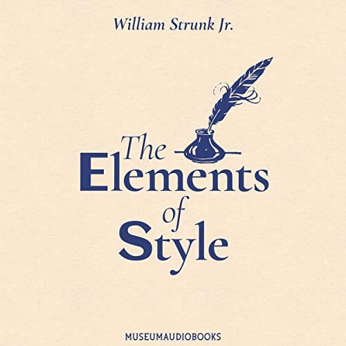 William Strunk Jr. - The Elements of Style Audiobook  