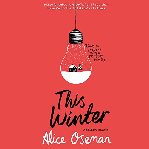 Alice Oseman - This Winter Audiobook  