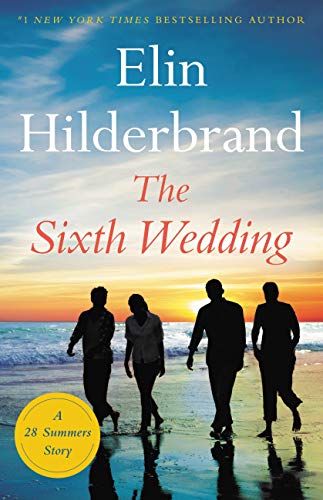 Elin Hilderbrand - The Sixth Wedding Audiobook  