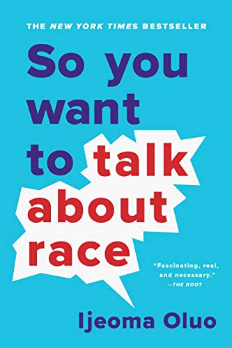 Ijeoma Oluo - So You Want to Talk About Race Audiobook  