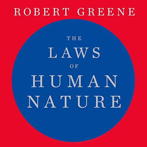 Robert Greene - The Laws of Human Nature Audiobook  