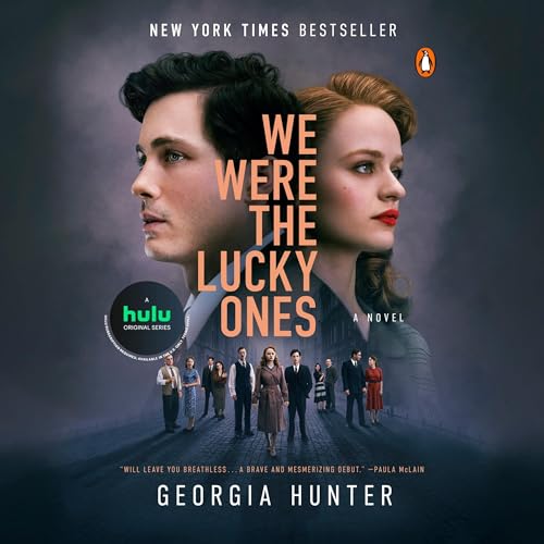 Georgia Hunter - We Were the Lucky Ones Audiobook  