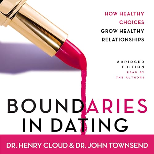 Henry Cloud - Boundaries in Dating Audiobook  