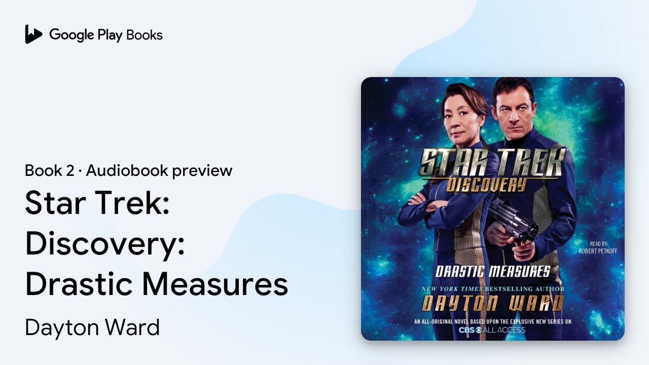 Dayton Ward - Star Trek: Discovery: Drastic Measures Audiobook  