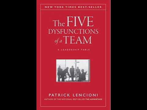 Patrick Lencioni - The Five Dysfunctions of a Team Audiobook  