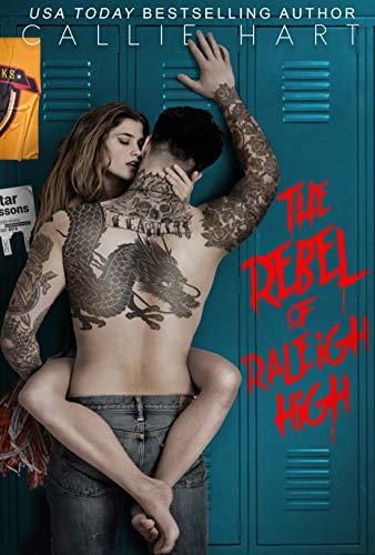 Callie Hart - The Rebel of Raleigh High Audiobook  