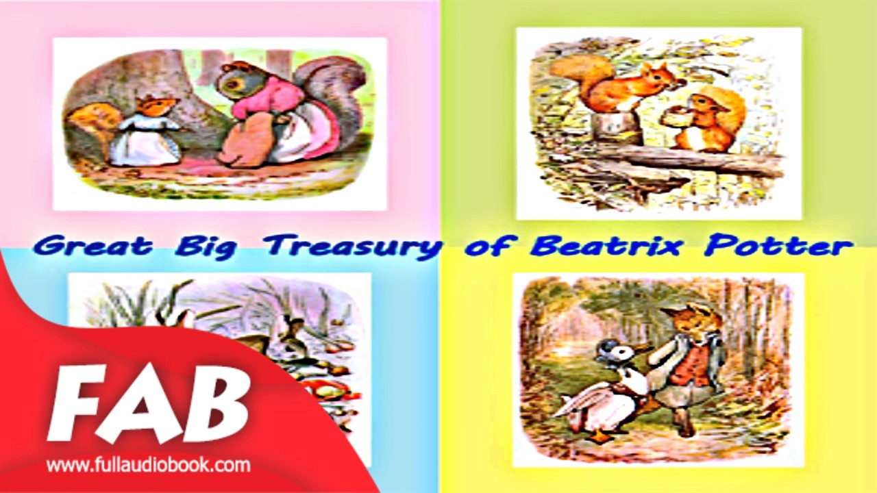 Beatrix Potter - The Great Big Treasury of Beatrix Potter Audiobook  