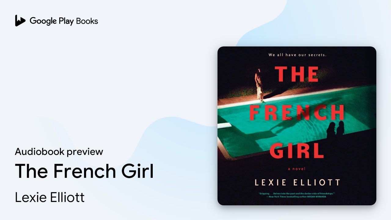 Lexie Elliott - The French Girl Audiobook  