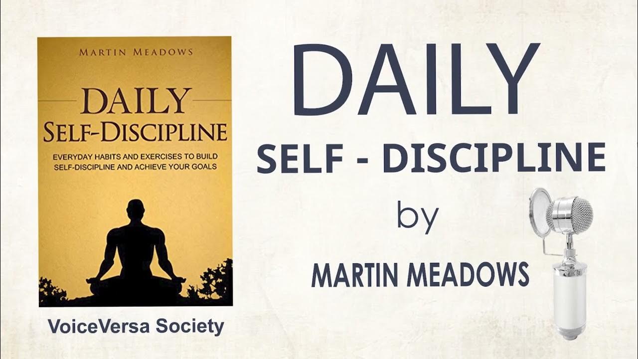 Martin Meadows - Daily Self-Discipline Audiobook  