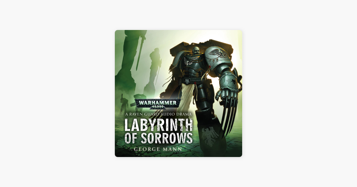 Warhammer 40K - Labyrinth of Sorrows Audiobook  