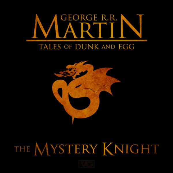 George R. R. Martin - The Mystery Knight Audiobook  