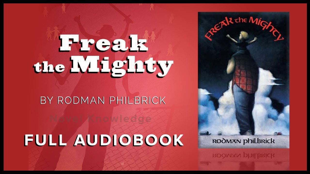 Rodman Philbrick - Freak the Mighty Audiobook  