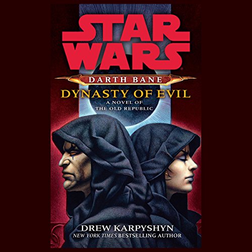 Star Wars - Dynasty of Evil Audiobook: Epic Saga Unleashed