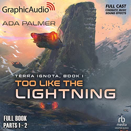 Too Like the Lightning Audiobook - Ada Palmer  