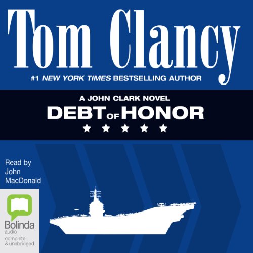 Tom Clancy - Debt of Honor Audiobook  