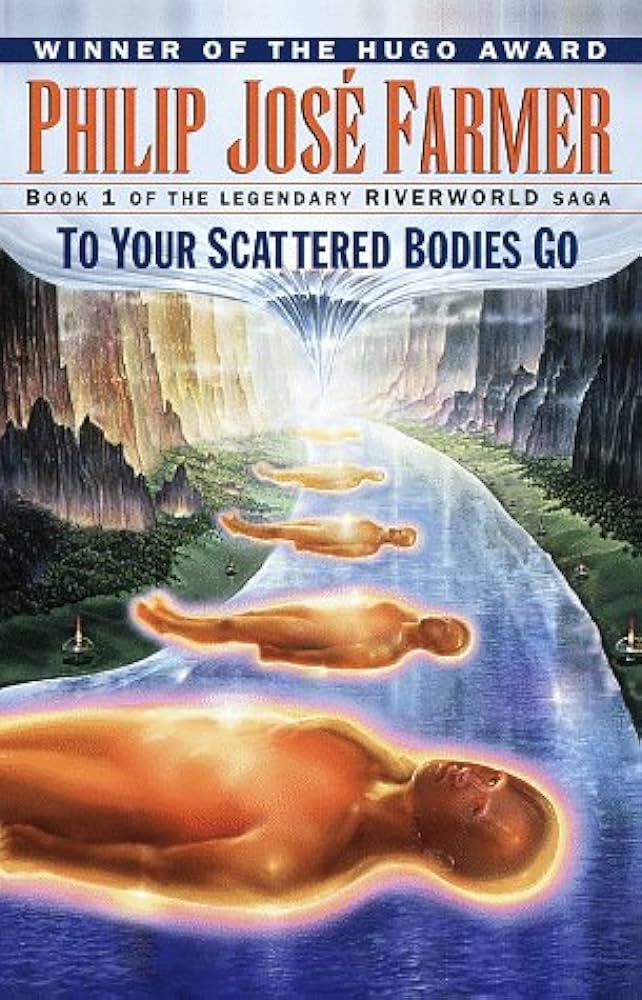 To Your Scattered Bodies Go Audiobook - Philip Jose Farmer  