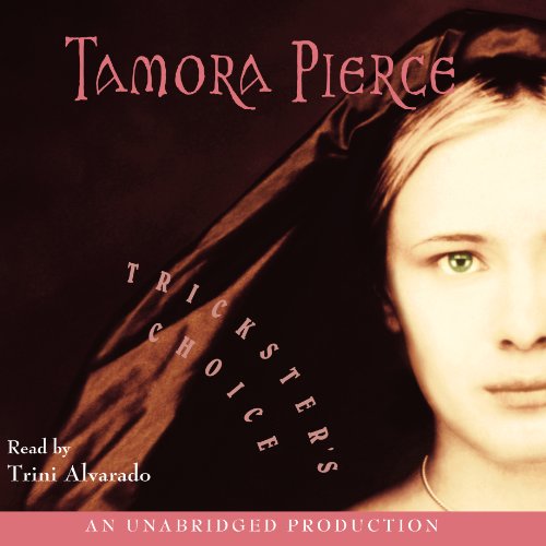 Tamora Pierce - Trickster'S Choice Audiobook  