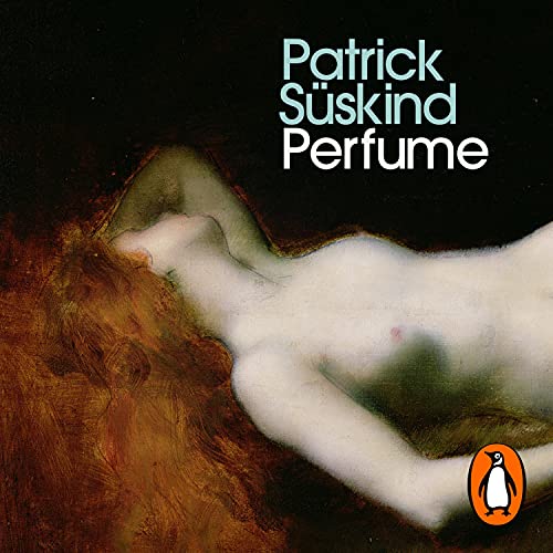 Patrick Suskind - Perfume Audiobook  