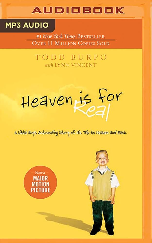 Todd Burpo - Heaven is for Real Audiobook  