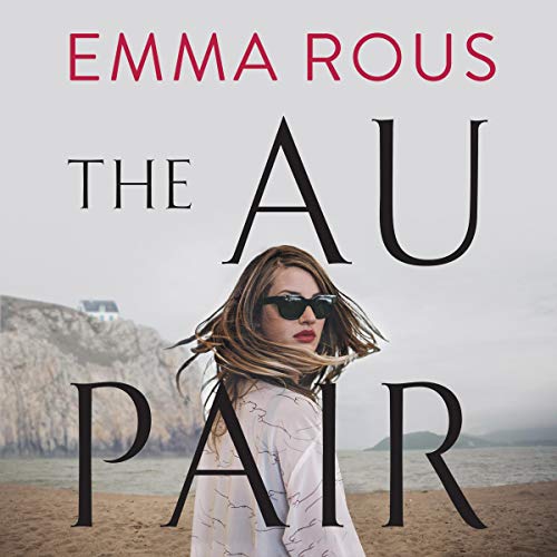 Emma Rous - The Au Pair Audiobook  