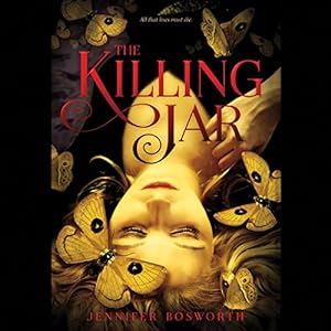 Jennifer Bosworth - The Killing Jar Audiobook  