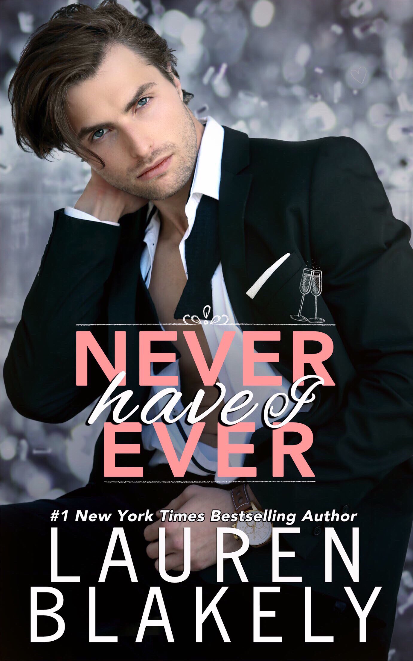 Lauren Blakely - Never Have I Ever Audiobook  