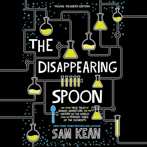 Sam Kean - The Disappearing Spoon Audiobook  