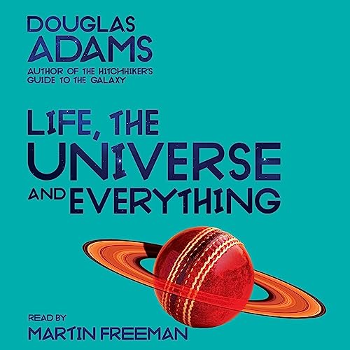 Douglas Adams - Life, the Universe And Everything Audiobook  